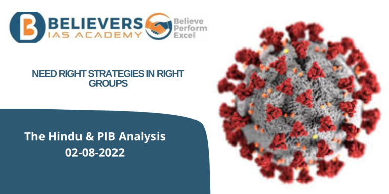 Civil Services Current Affairs - ‘Need Right Strategies in Right Groups’