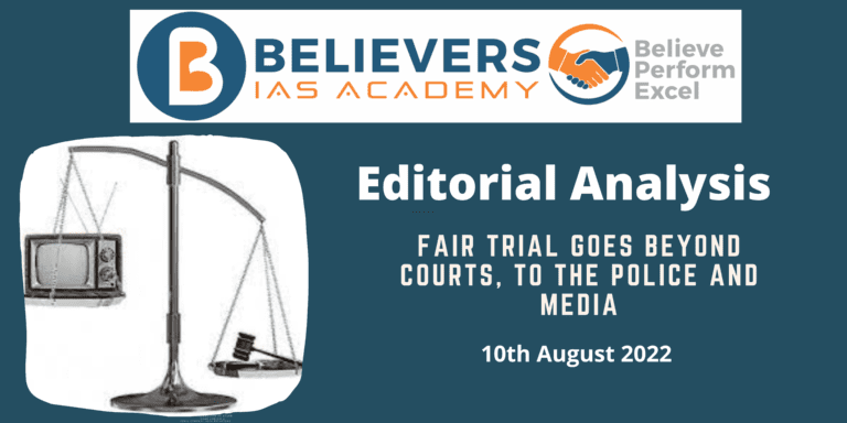 Fair trial goes beyond courts, to the police and media