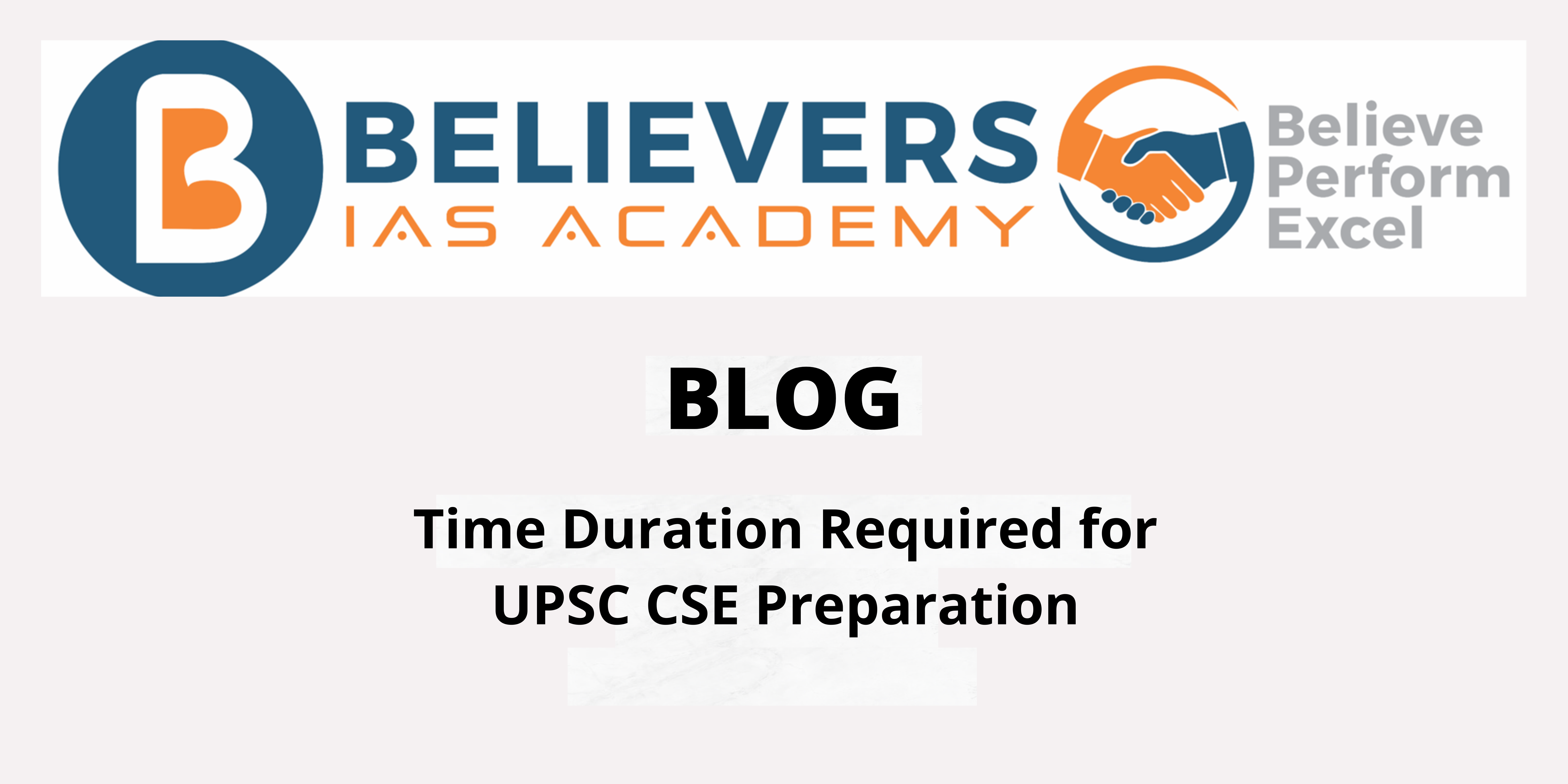 Time Duration Required for UPSC CSE Preparation