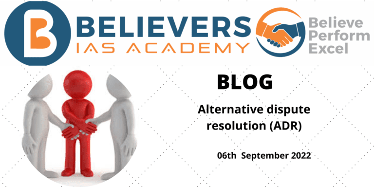 Alternative Dispute Resolution (ADR)