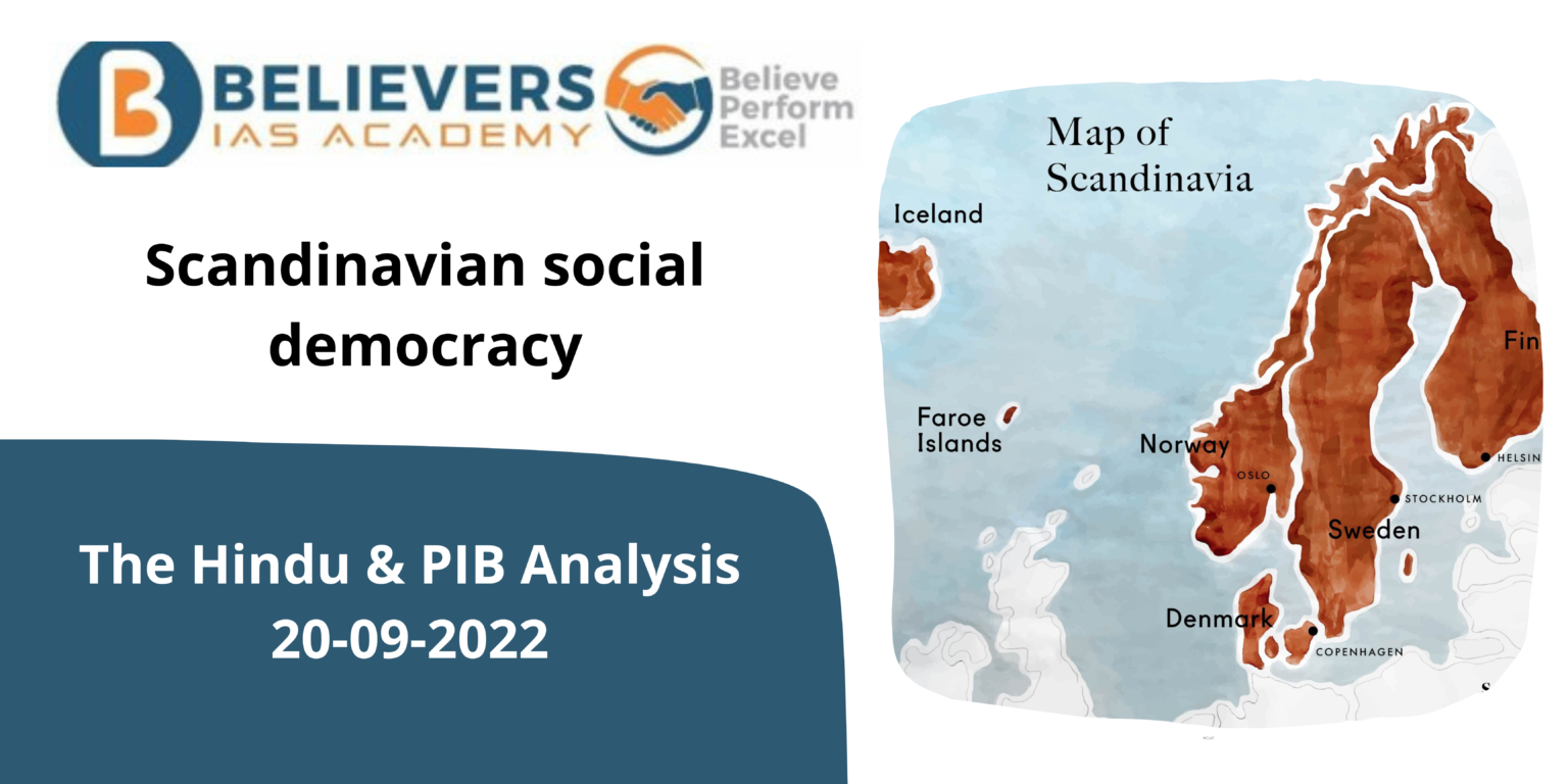 Scandinavian Social Democracy - Believers IAS Academy