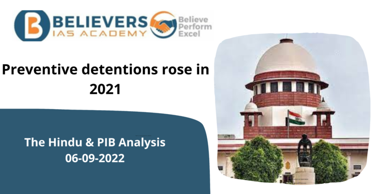 Preventive Detentions rose in 2021