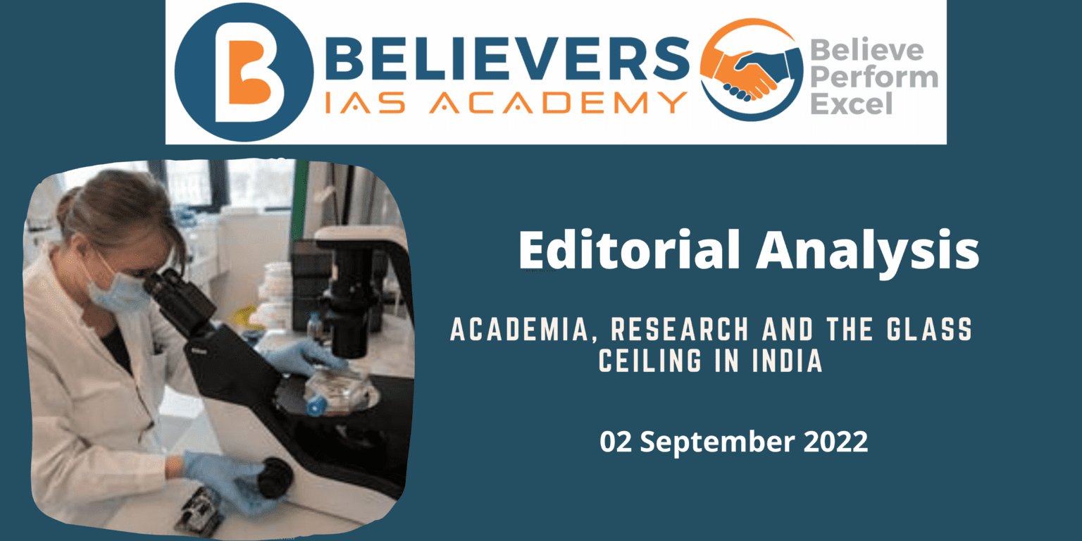Academia, research and the glass ceiling in India Believers IAS Academy