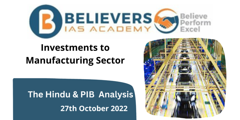 Investments to Manufacturing Sector