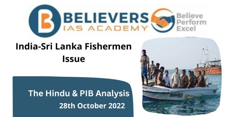 India-Sri Lanka Fishermen Issue - Believers IAS Academy