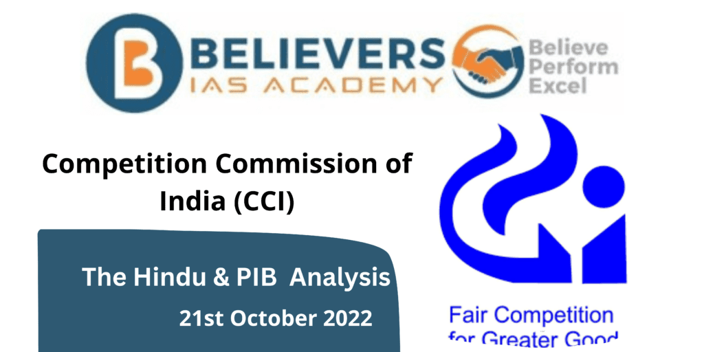 Competition Commission Of India (CCI) - Believers IAS Academy