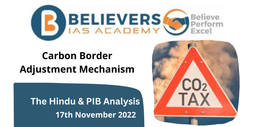 carbon-border-adjustment-mechanism-believers-ias-academy