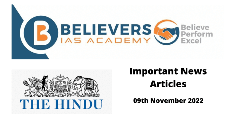 Important News Articles - 09th November, 2022