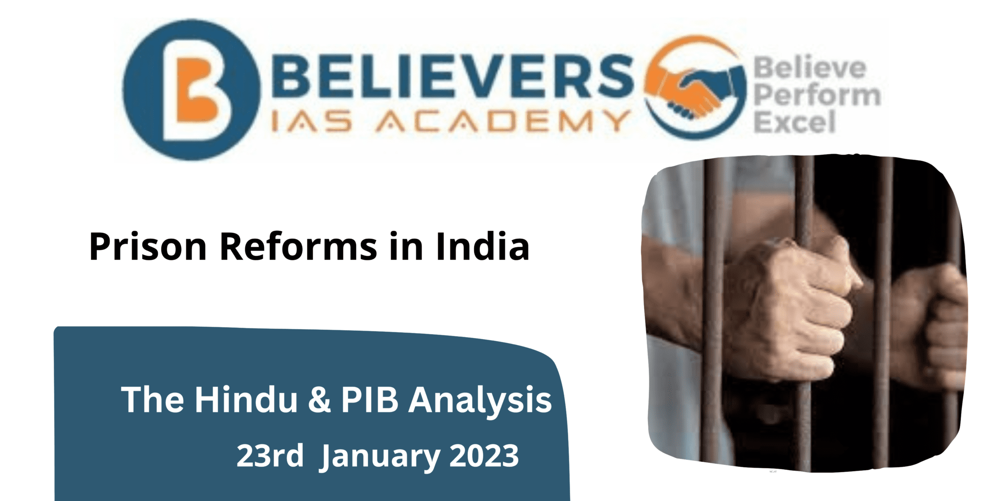 Prison Reforms In India - Believers IAS Academy