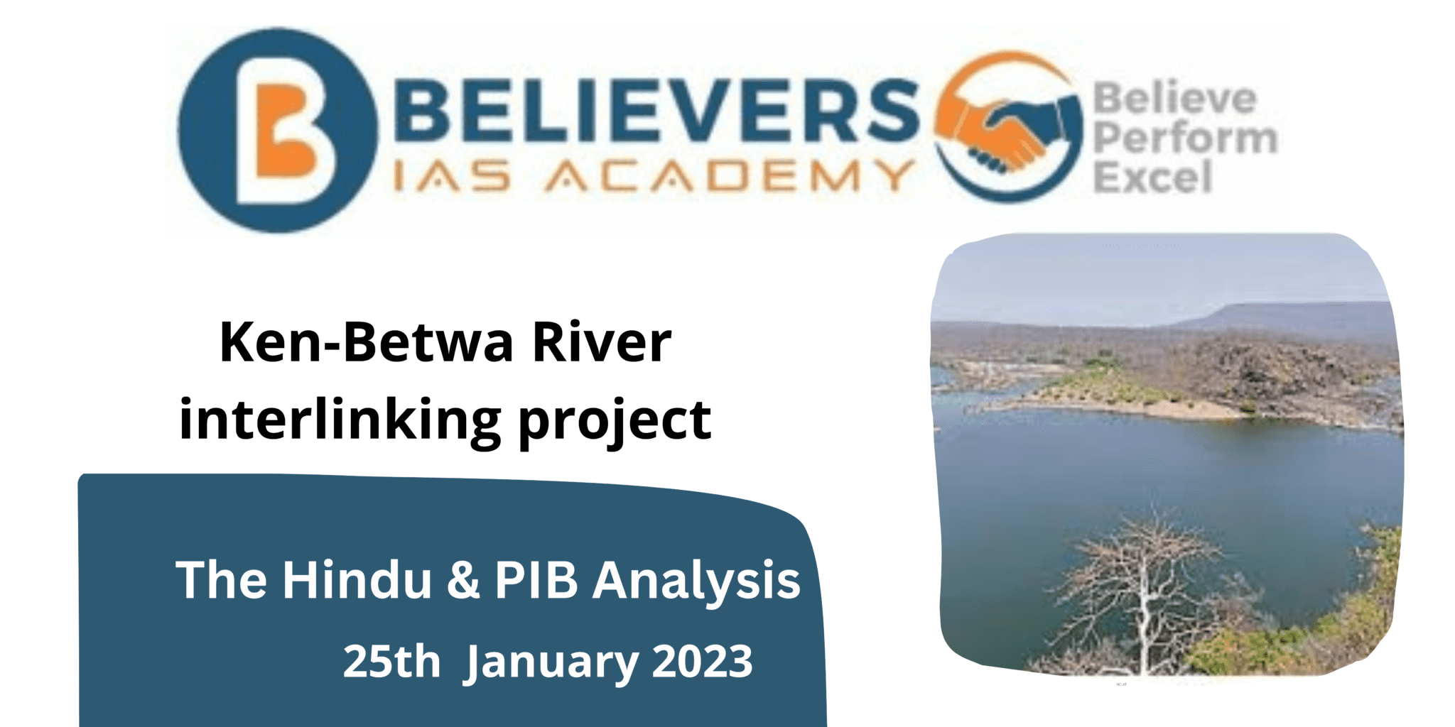 Ken-Betwa River Interlinking Project - Believers IAS Academy