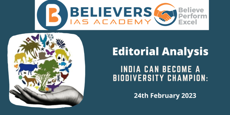 INDIA CAN BECOME A BIODIVERSITY CHAMPION: