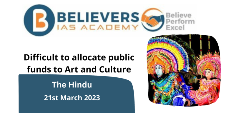 Difficult to allocate public funds to Art and Culture