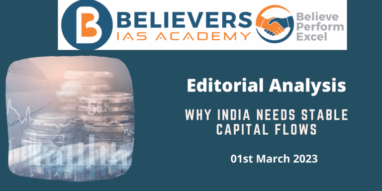 WHY INDIA NEEDS STABLE CAPITAL FLOWS