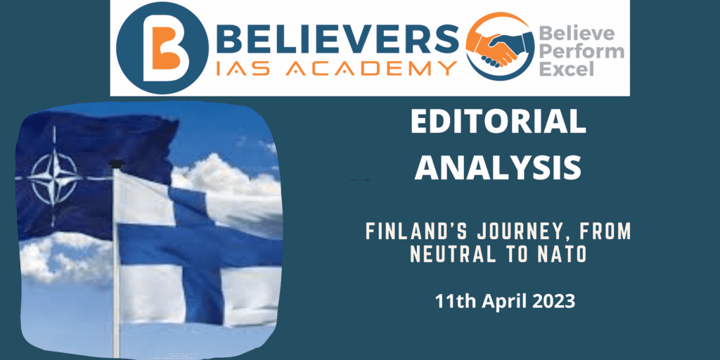 Finland’s Journey, From Neutral To NATO