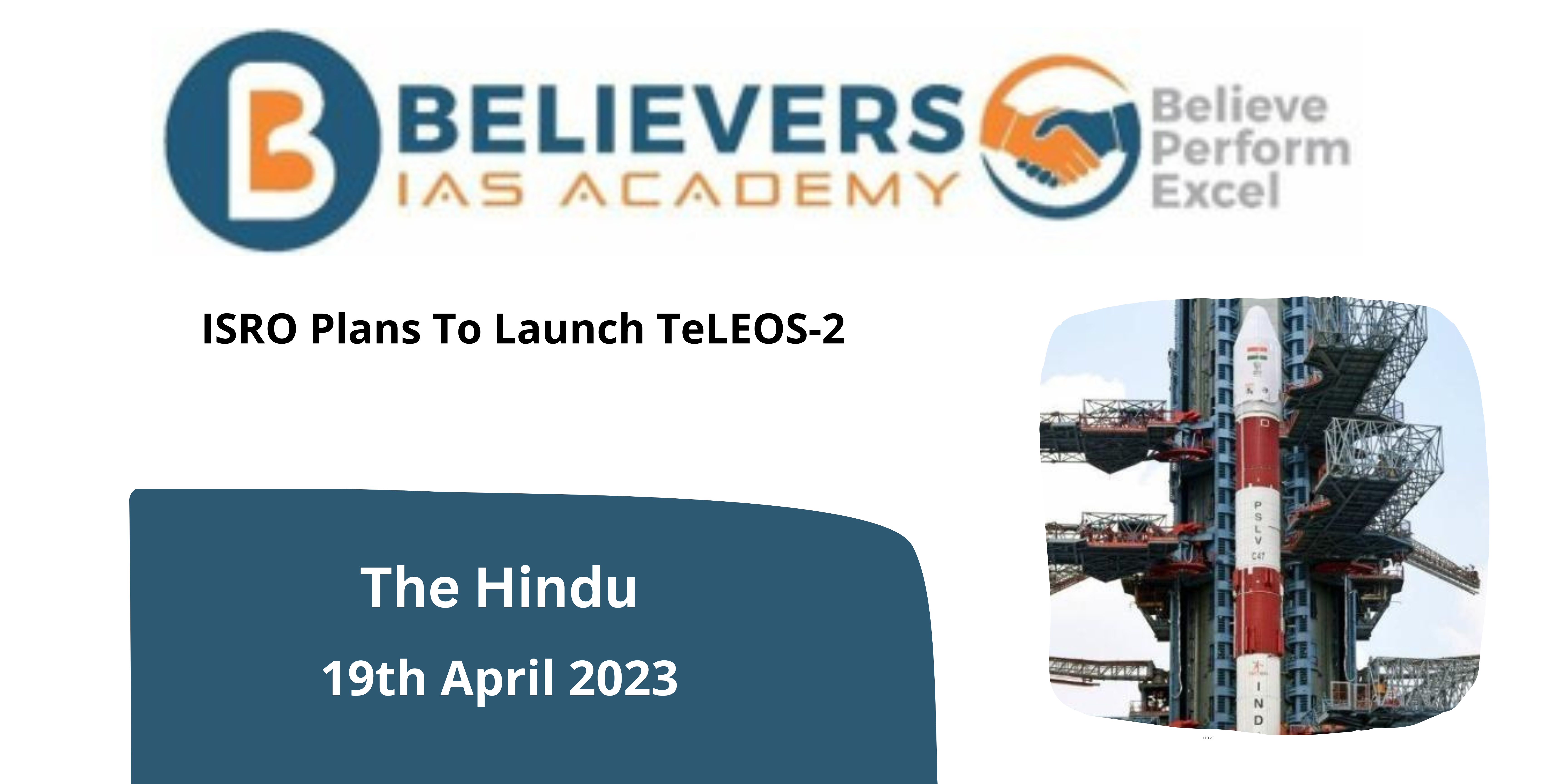 ISRO Plans To Launch TeLEOS-2
