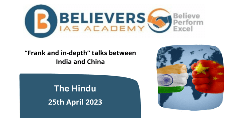 “Frank and in-depth” talks between India and China