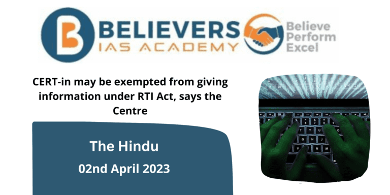 CERT-in's RTI Exemption: Centre's Proposal