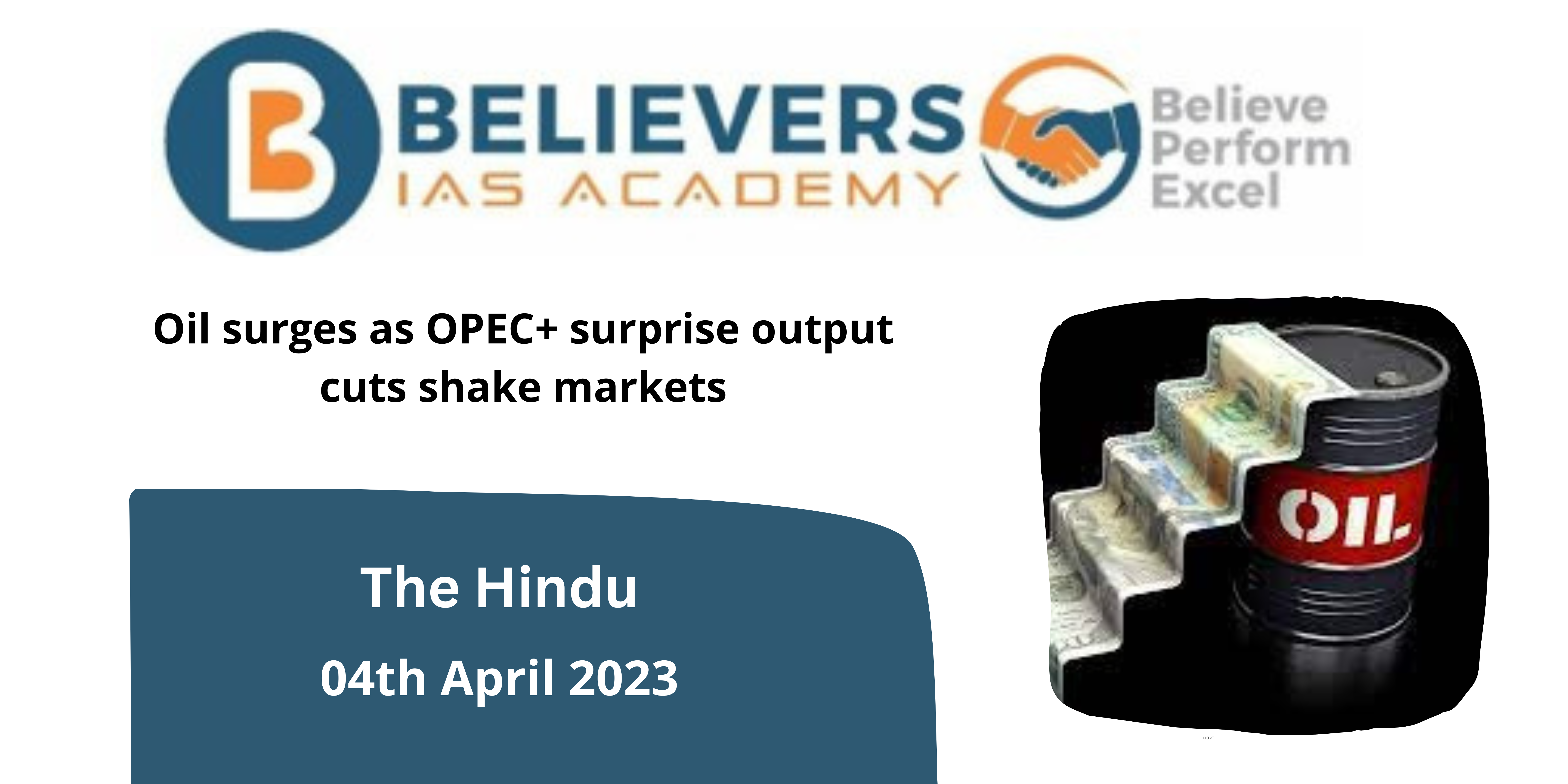 Oil surges as OPEC+ surprise output cuts shake markets