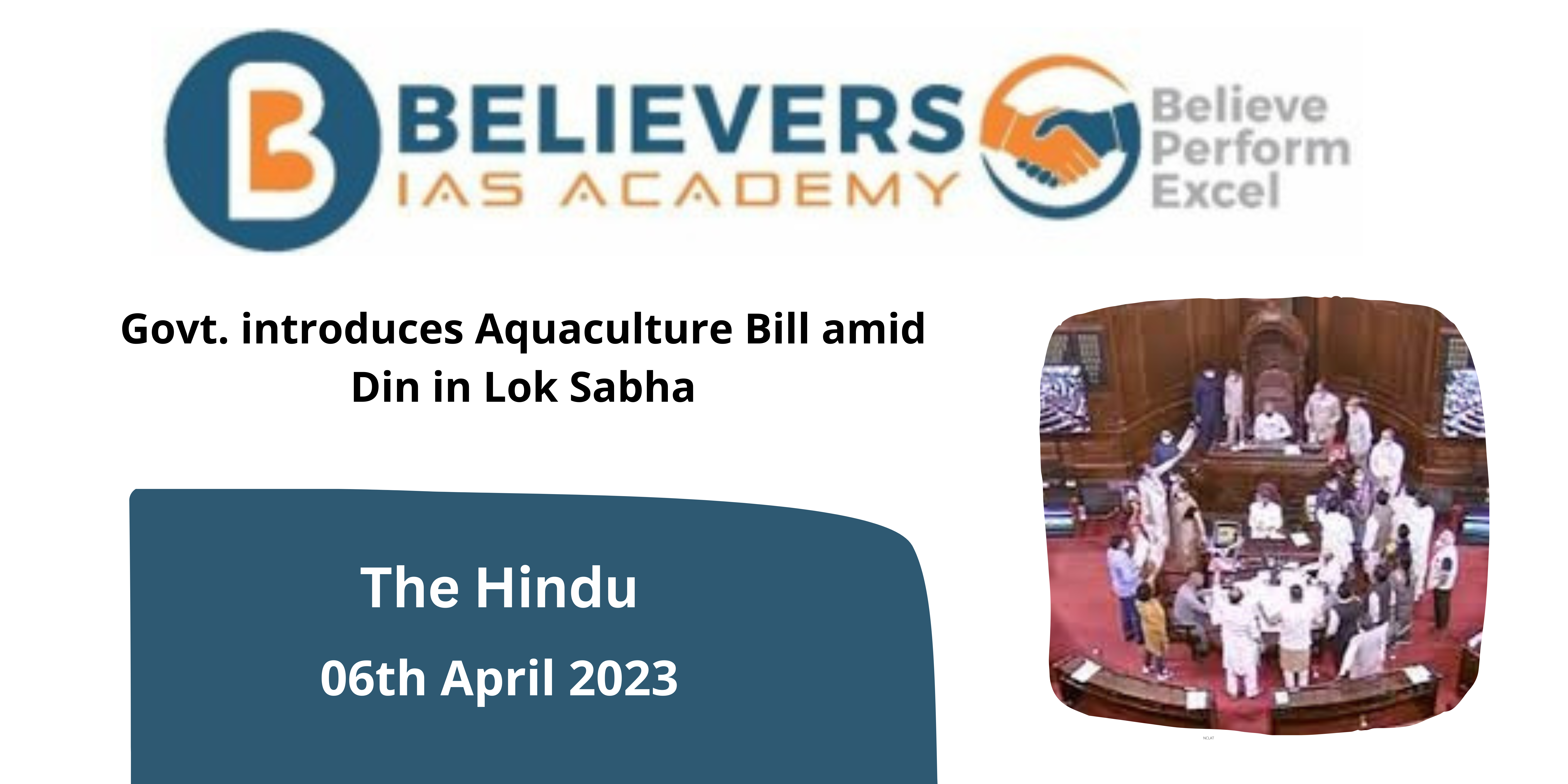 Govt. introduces Aquaculture Bill amid Din in Lok Sabha