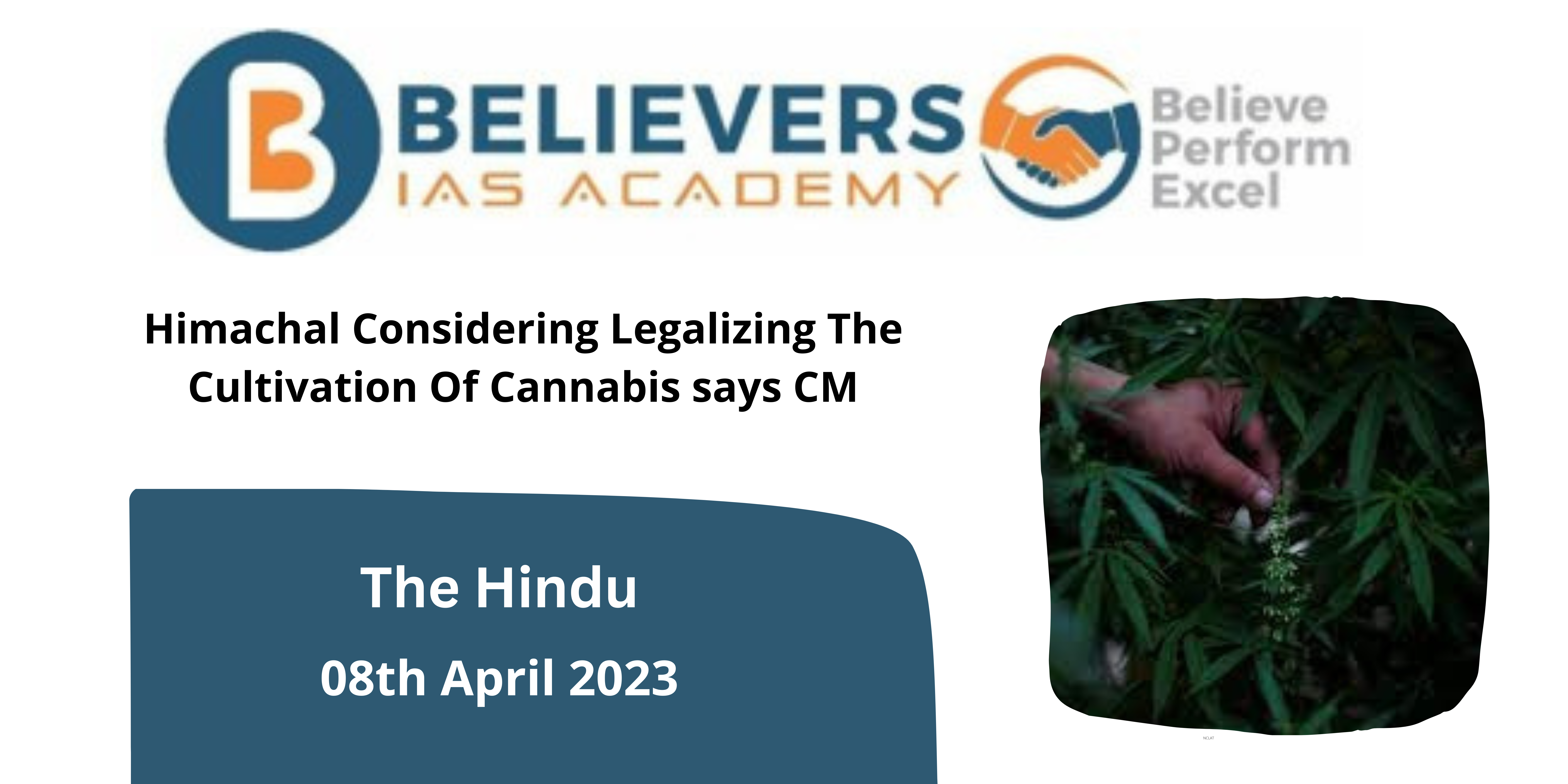 Himachal Considering Legalizing The Cultivation Of Cannabis says CM