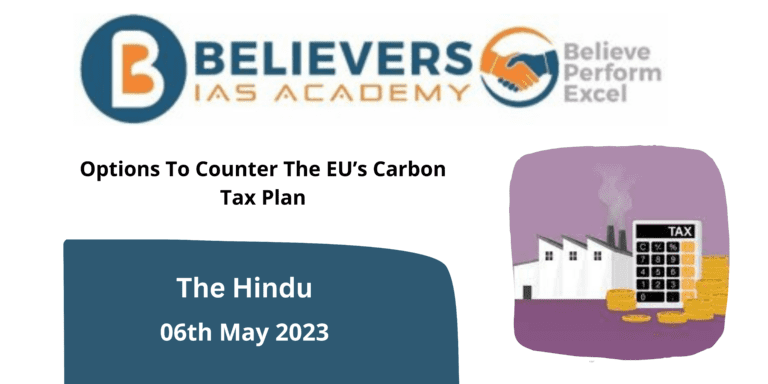 Options To Counter The EU’s Carbon Tax Plan