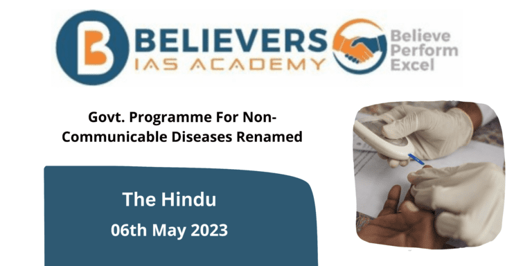 Govt. Programme For Non-Communicable Diseases Renamed