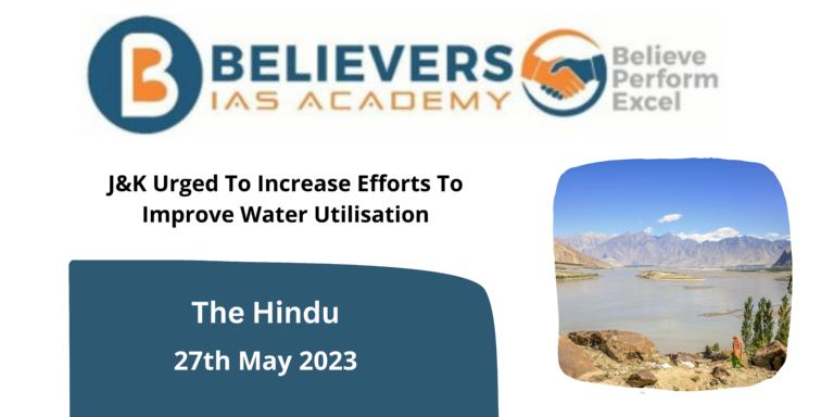 J&K Urged To Increase Efforts To Improve Water Utilisation