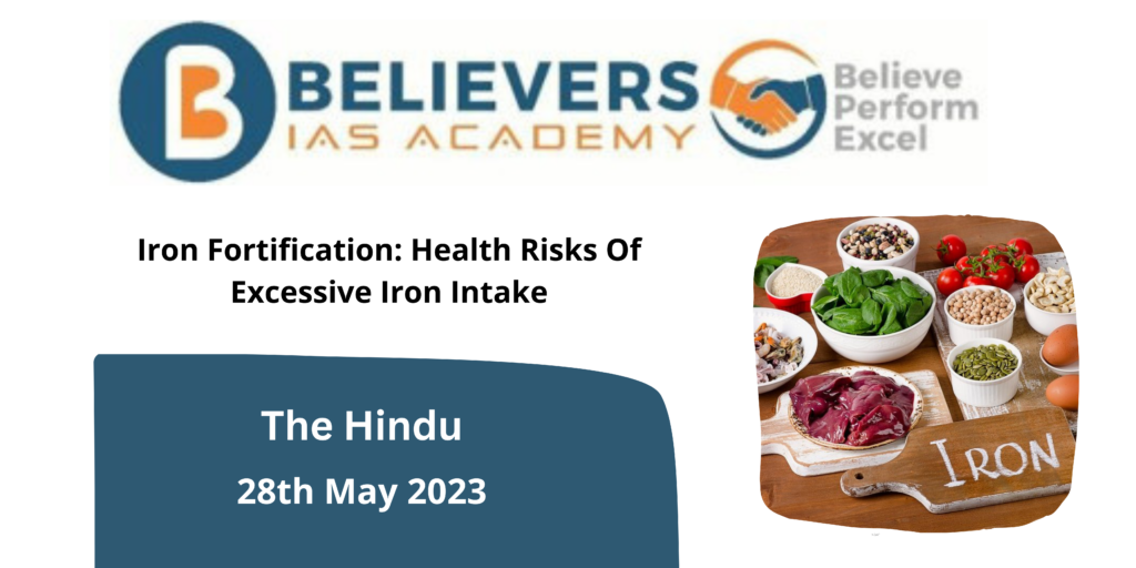 Iron Fortification: Health Risks Of Excessive Iron Intake - Believers ...