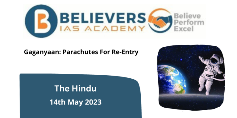 Gaganyaan: Parachutes For Re-Entry