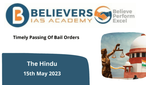 Timely Passing Of Bail Orders