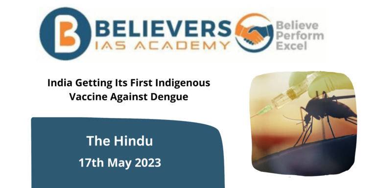 India Getting Its First Indigenous Vaccine Against Dengue