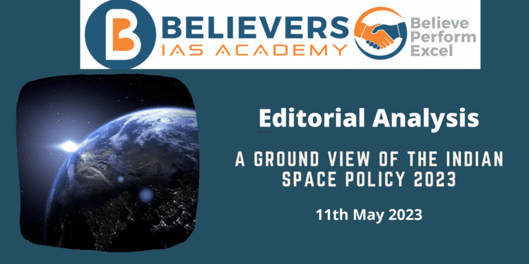 A Ground View Of The Indian Space Policy 2023