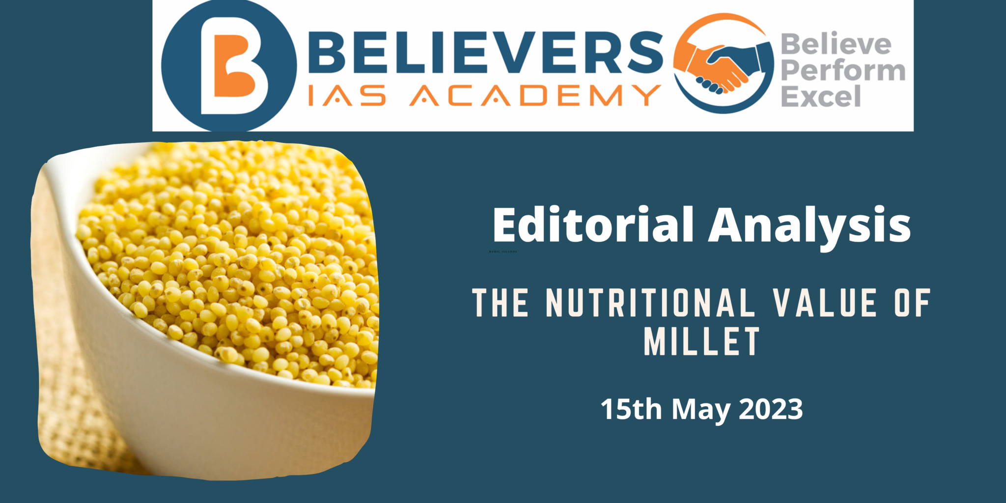 The Nutritional Value Of Millet Believers IAS Academy