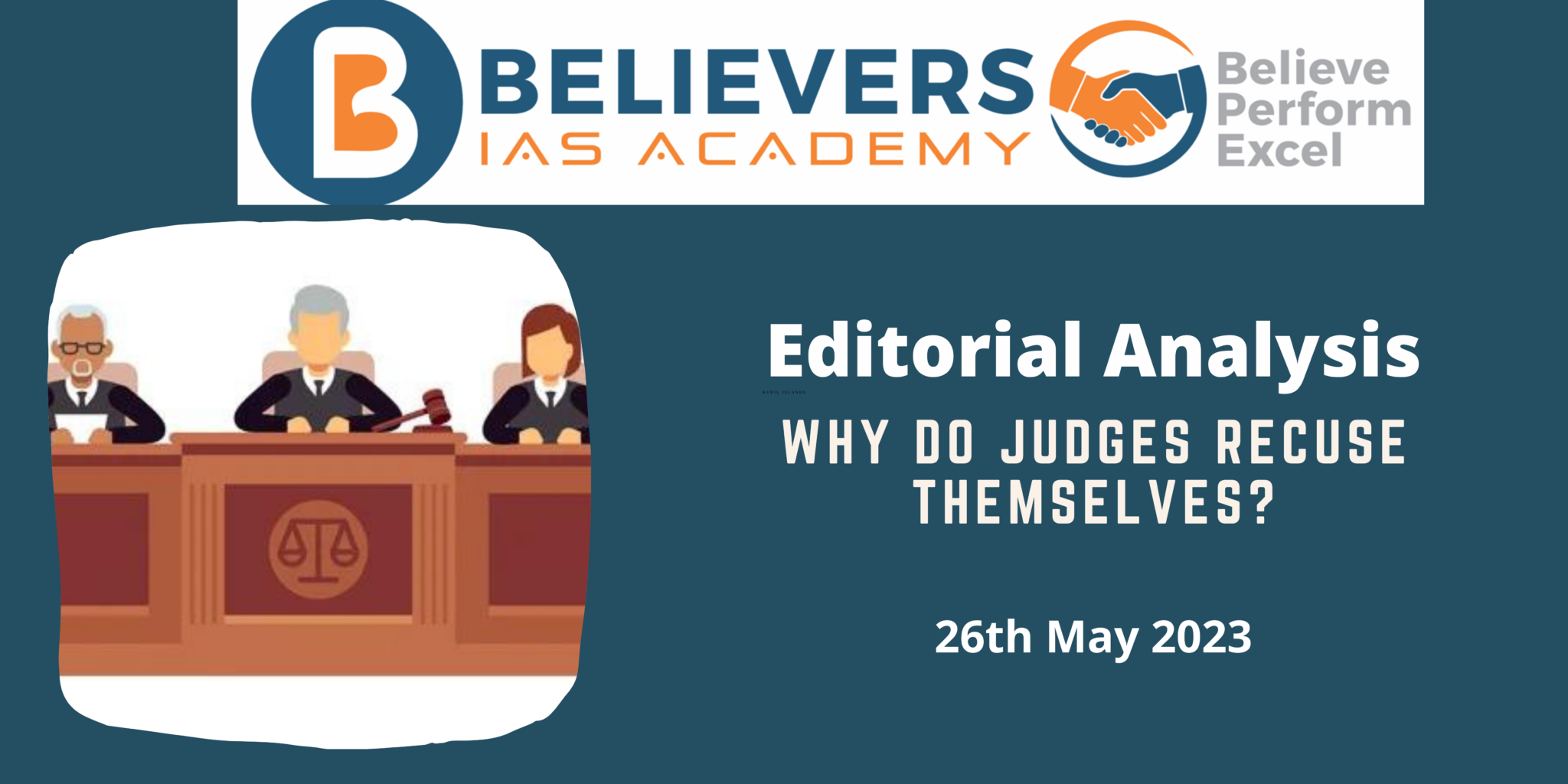 Why Do Judges Recuse Themselves? Believers IAS Academy