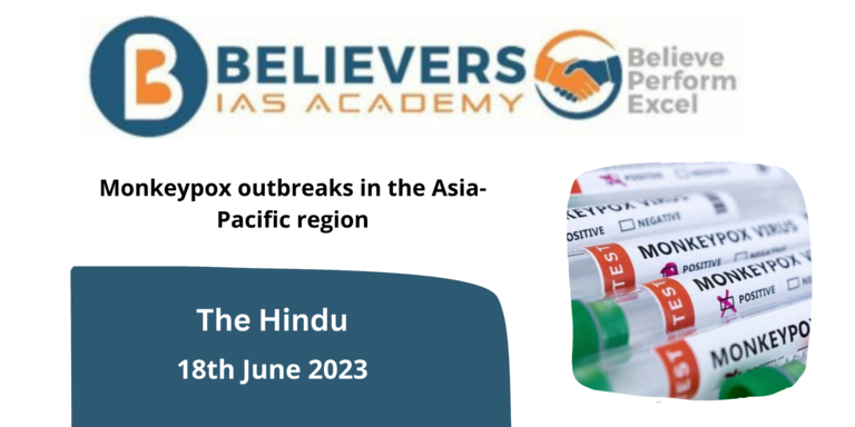 Monkeypox outbreaks in the Asia-Pacific region