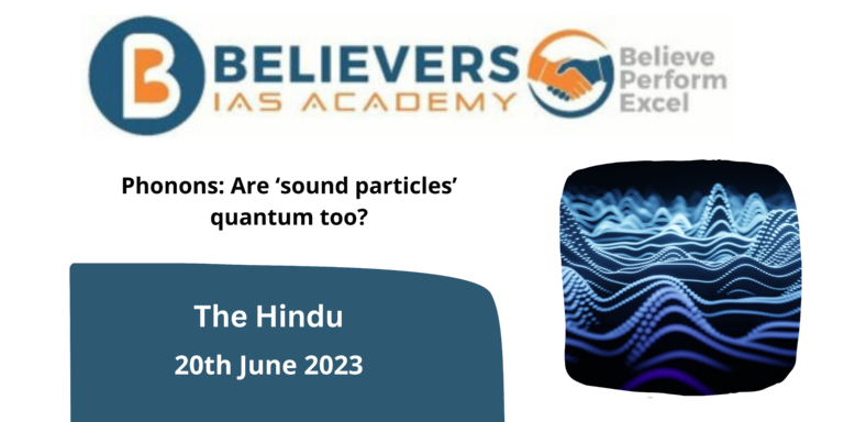 Phonons: Are ‘sound particles’ quantum too?