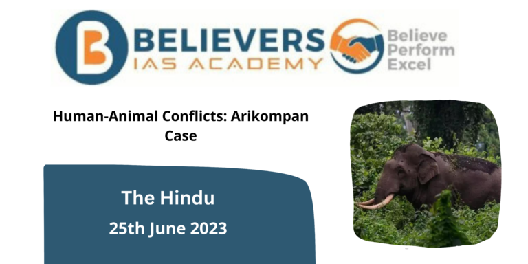 Human-Animal Conflicts: Arikompan Case