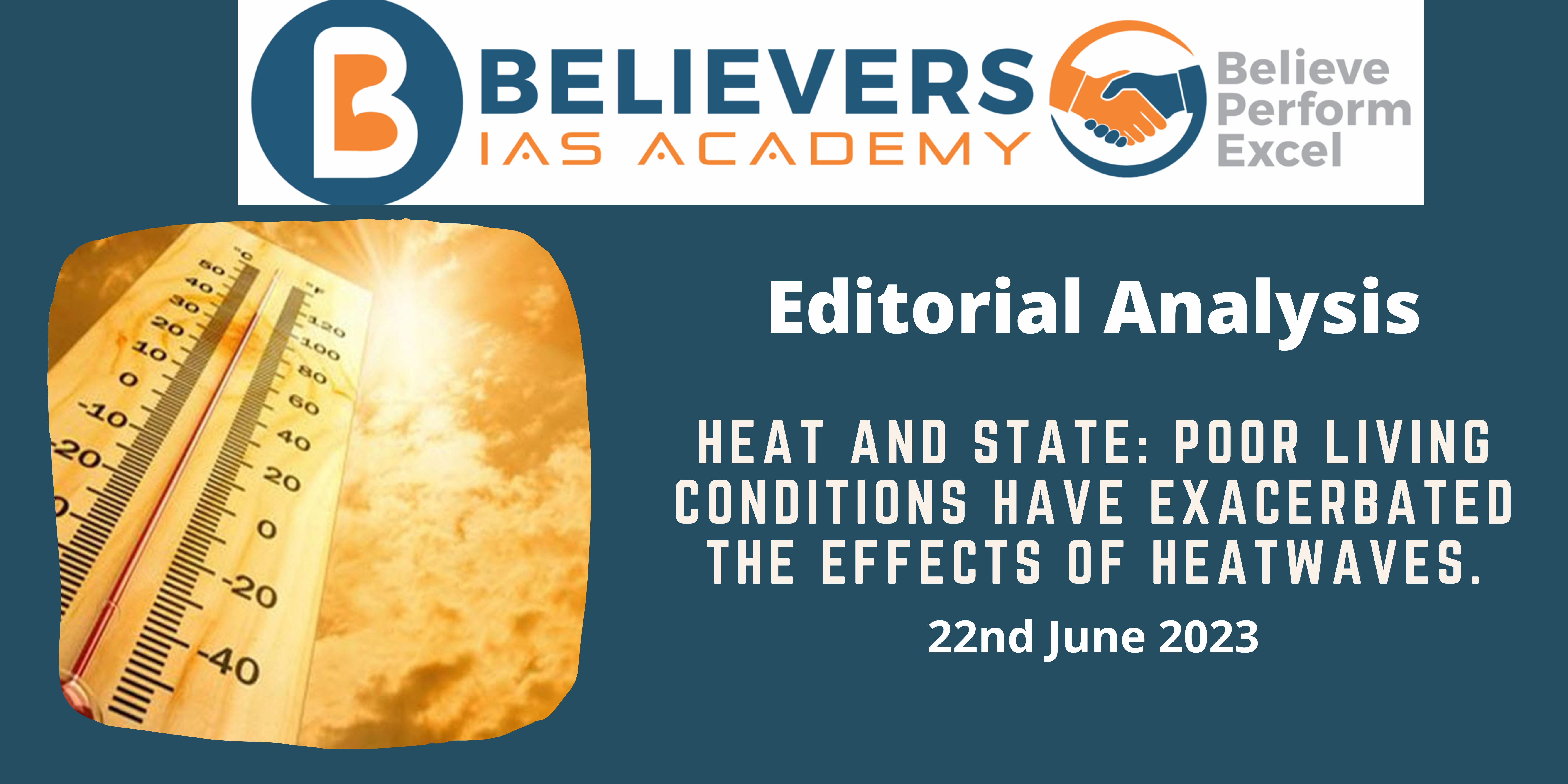 Heat and State: Poor living conditions have exacerbated the effects of heatwaves.