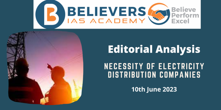 Necessity Of Electricity Distribution Companies