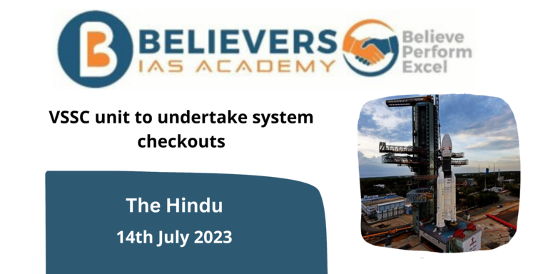 VSSC unit to undertake system checkouts