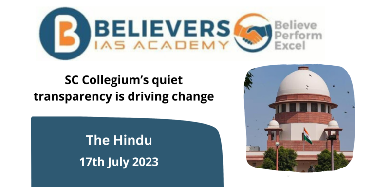 SC Collegium’s quiet transparency is driving change