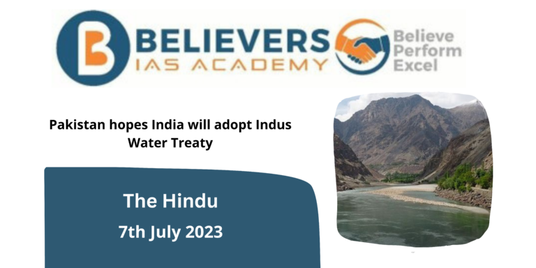 Pakistan hopes India will adopt Indus Water Treaty