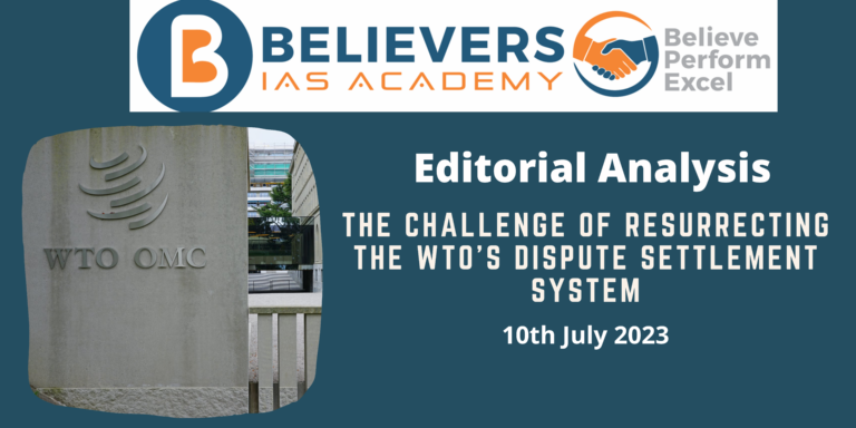 The Challenge of Resurrecting the WTO's Dispute Settlement System