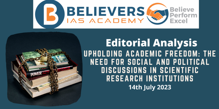 Upholding Academic Freedom: The Need for Social and Political Discussions in Scientific Research Institutions