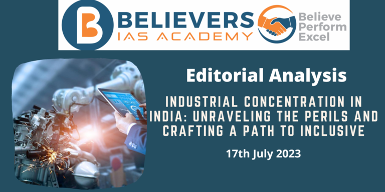 Industrial Concentration in India: Unraveling the Perils and Crafting a Path to Inclusive