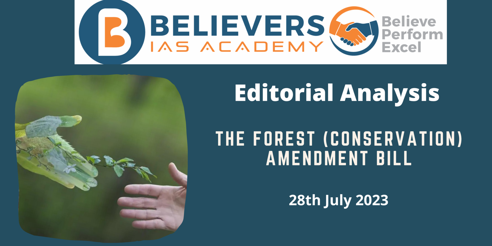 The Forest (Conservation) Amendment Bill - Believers IAS Academy