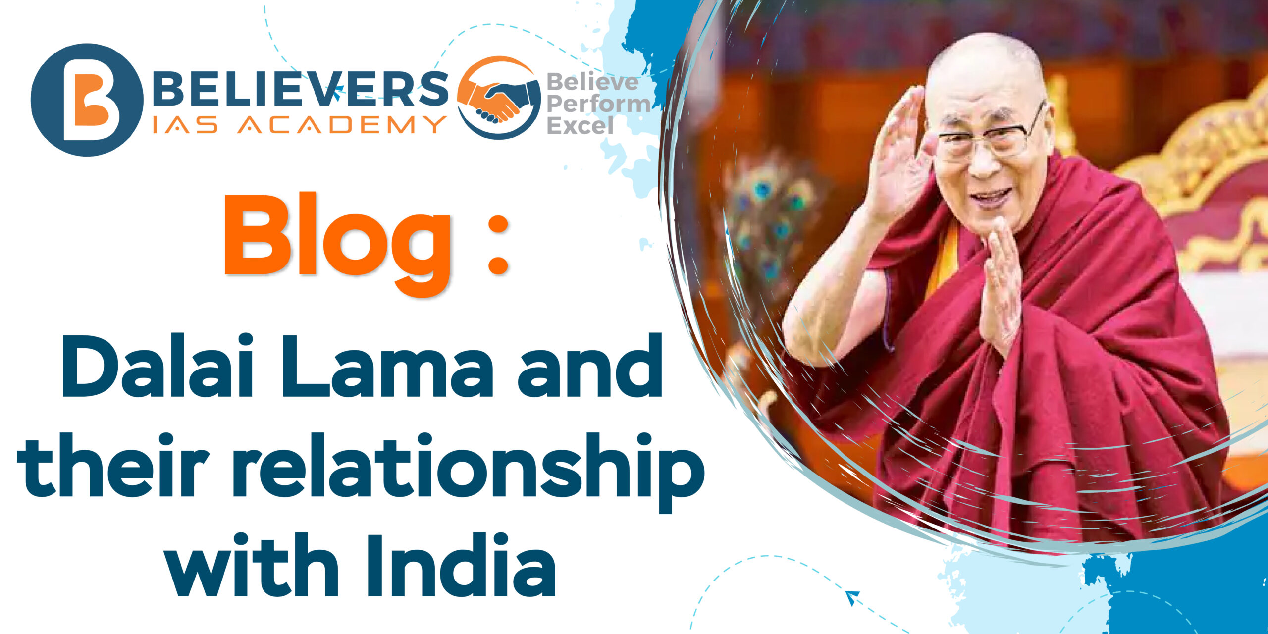 Dalai Lama and their relationship with india