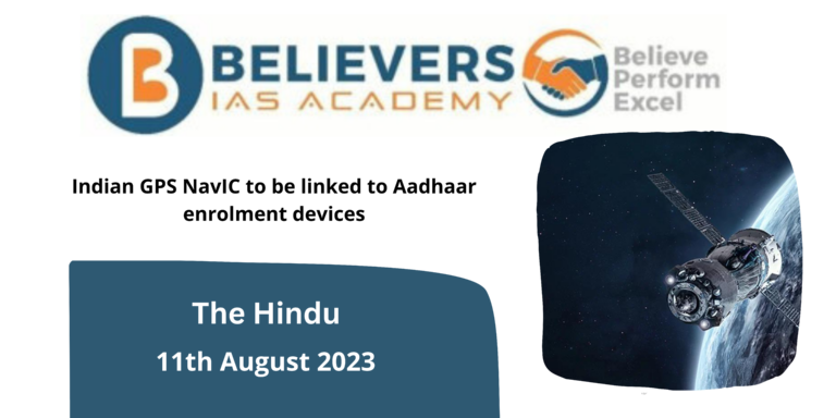 Indian GPS NavIC to be linked to Aadhaar enrolment devices