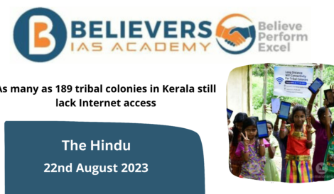 Digital Divide: 189 Tribal Colonies Lack Internet in Kerala - Believers IAS