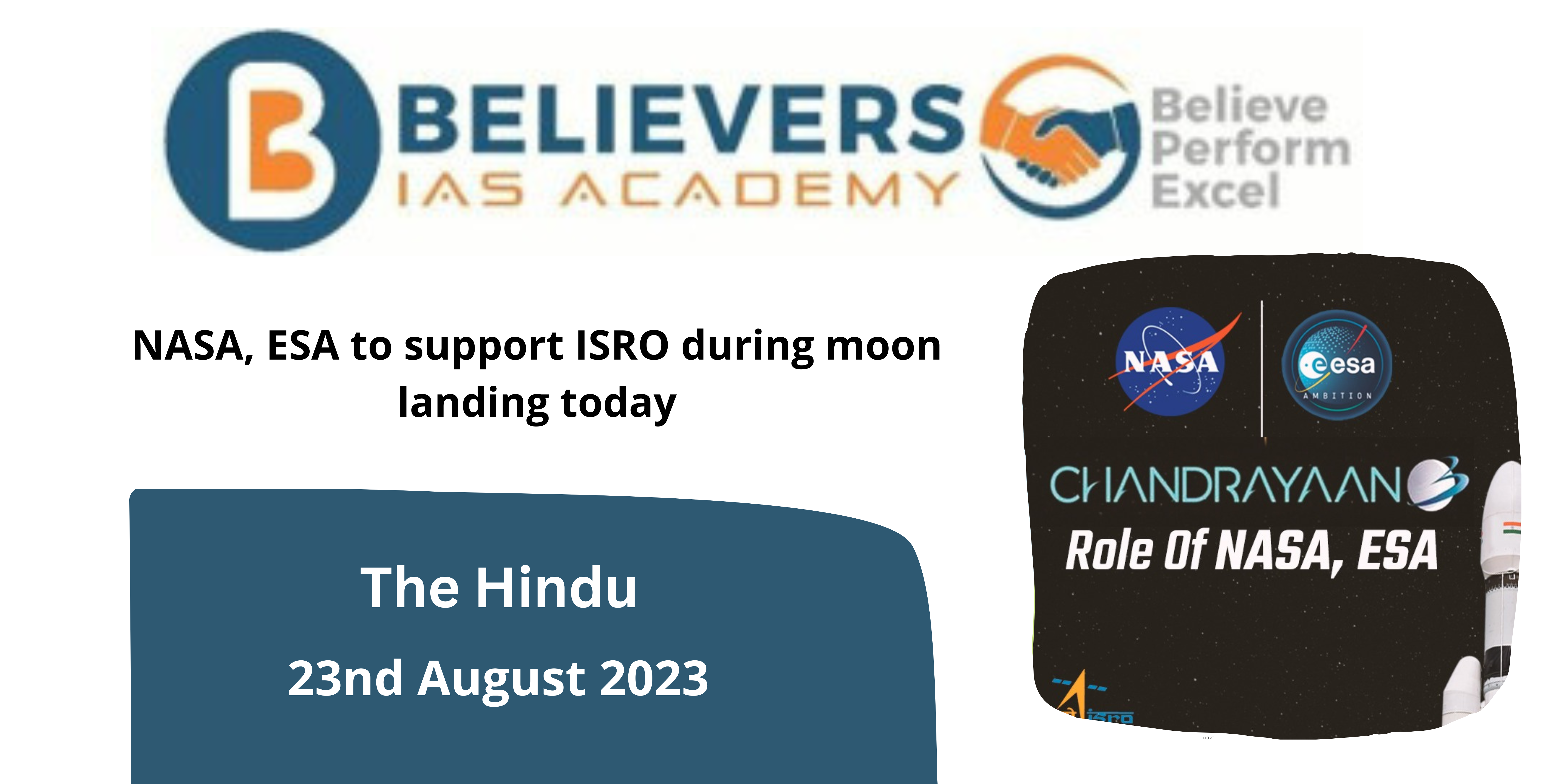 NASA, ESA to support ISRO during moon landing today